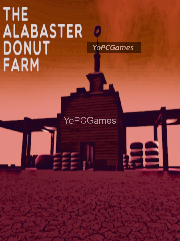 the alabaster donut farm pc game