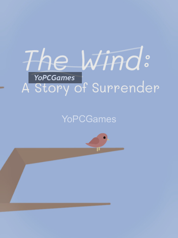 the wind: a story of surrender pc