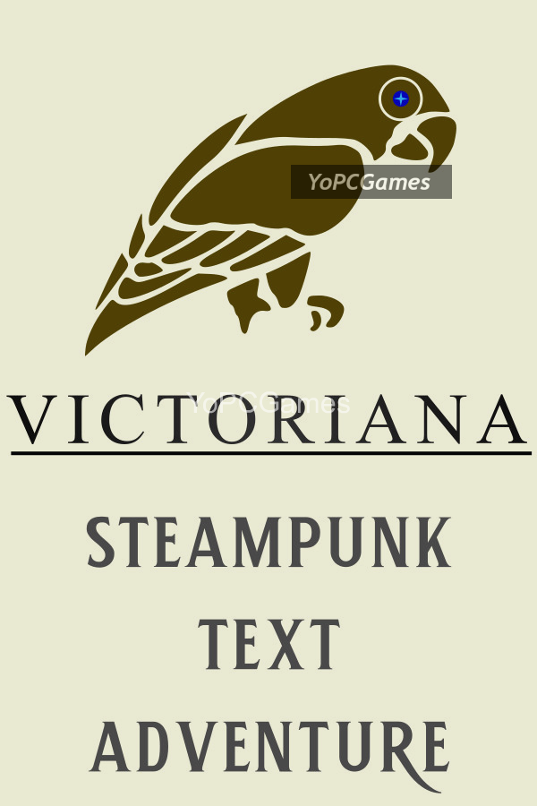 victoriana - steampunk text adventure game