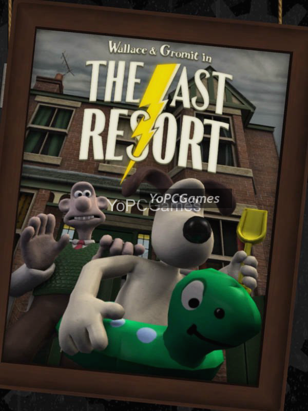 wallace and gromit episode 2: the last resort pc game